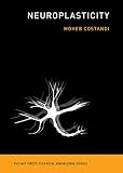 Neuroplasticity (The MIT Press Essential Knowledge series)