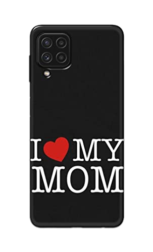 Image of PRINTFIDAA I Love My Mom Hard Back Cover for Samsung Galaxy A22 4G Back Cover -(P6) KAT1006