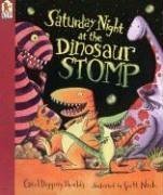 Unknown Binding Saturday Night at the Dinosaur Stomp by Shields, Carol Diggory published by Scholastic (1997) [Paperback] Book