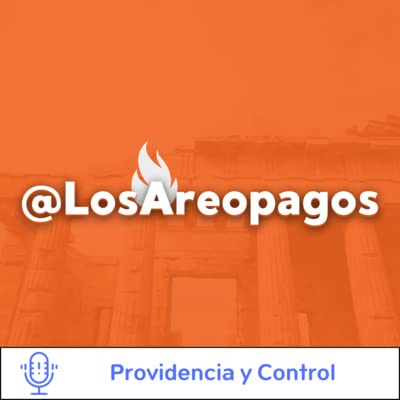 Dios, Providencia y Control Podcast Por  arte de portada