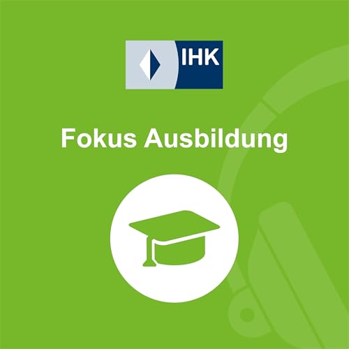Fokus Ausbildung: Mit der IHK zum Ausbildungsbetrieb Titelbild