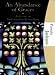 An Abundance of Graces: Reflections on Sacrosanctum Concilium (Studies Series)