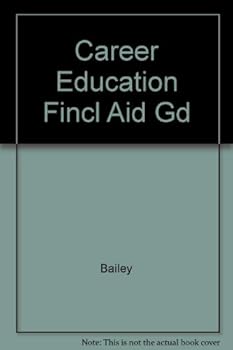 Paperback The career education and financial aid guide Book