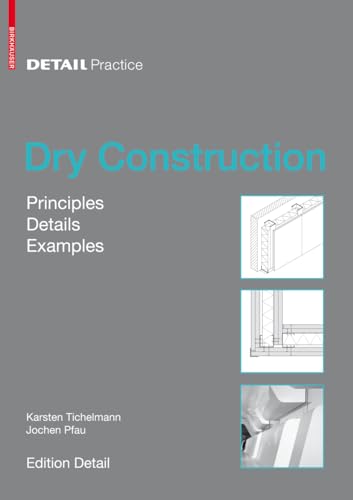 Dry Construction: Principles, Details, Examples (Detail Practice) view 2