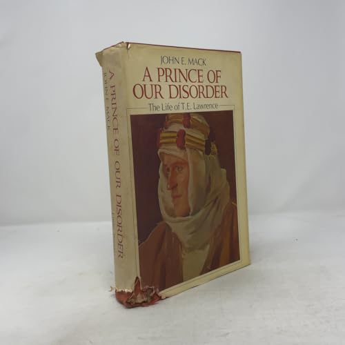 A Prince of Our Disorder: The Life of T. E. Law... 0316542326 Book Cover