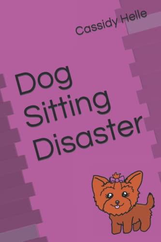 Dog Sitting Disaster