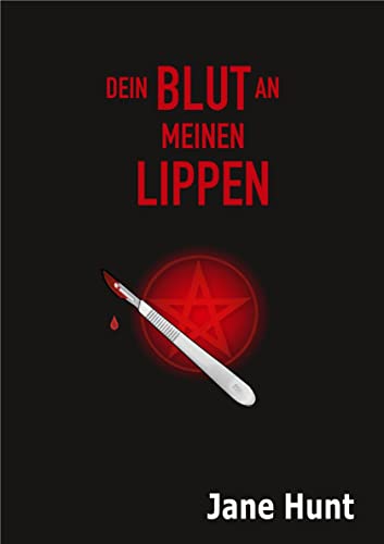Dein Blut an meinen Lippen (Hendrik Baur 8)