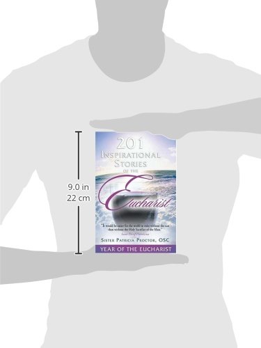 201 Inspirational Stories of the Eucharist - Image 2