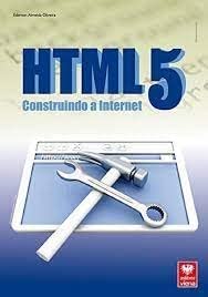 Capa do livro Html5. Construindo a Internet