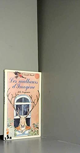 Les Malheurs d'Imogène (INACTIF- FOLIO BENJAMIN... [French] 2070391620 Book Cover