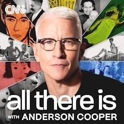 All There Is with Anderson Cooper Titelbild