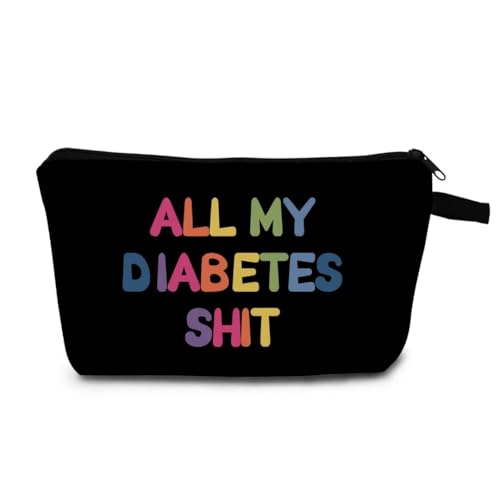 MoCaliduccious Diabetic Gift Organizer Bag All My Diabetes Shit Funny Diabetes Glucose...