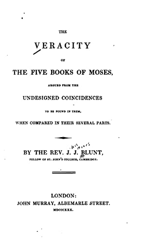 The Veracity of the Five Books of Moses 1517486300 Book Cover