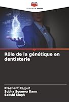 Rôle de la génétique en dentisterie 6203920142 Book Cover