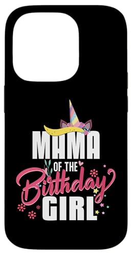 Mama Of The Birthday Girl X}zP[X iPhone 14 Pro p