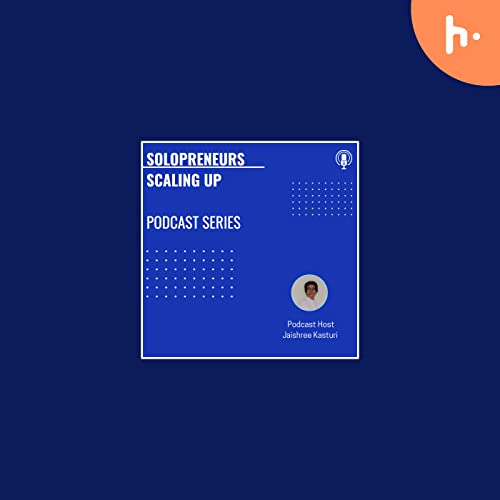 Solopreneurs Scaling up cover art