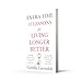 Extra Time: 10 Lessons for an Ageing World
