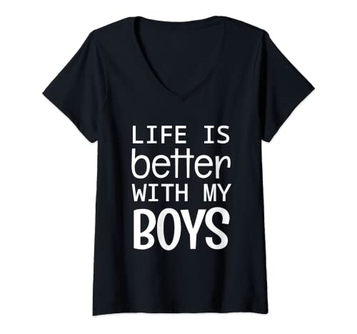 Mujer Life is Better with My Boys Mom Life Sarcástico divertido dicho Camiseta Cuello V