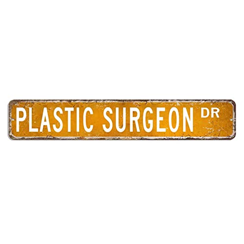 Plastic Surgeon Street Sign Gift for Plastic Surgeon Profess