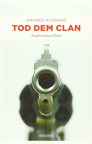 Tod dem Clan: Niedersachsen Krimi