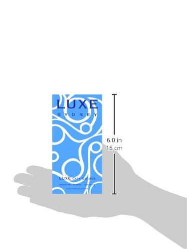 Luxe Sydney: 9th Ed.