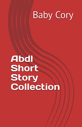 Abdl Short Story Collection (Abdl Story Vault)