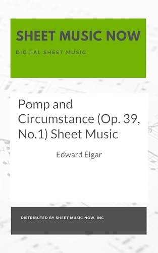 Pomp and Circumstance (Op. 39, No.1) Sheet Music