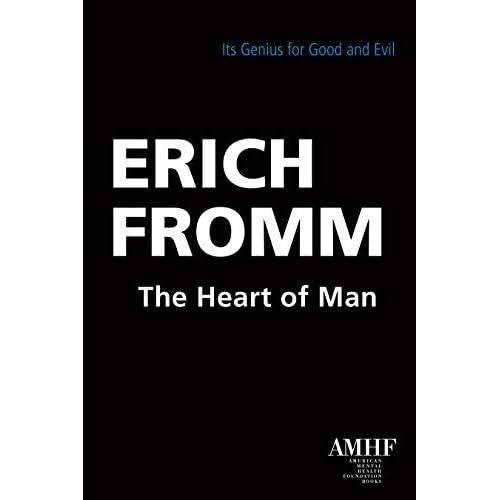 The Heart of Man: Its Genius for Good and Evil