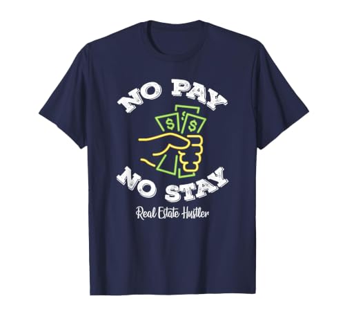 Funny No Pay No Stay Landlord Pay Me Real Estate Investor T-Shirt, Men, Navy Blue, Small