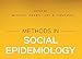 Methods in Social Epidemiology (Public Health/Epidemiology and Biostatistics)