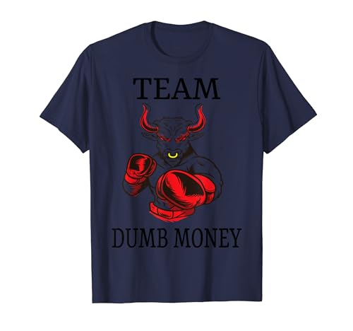 Team Dumb Money Funny Meme Stock T-Shirt