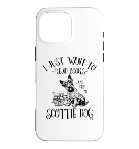 Mens Womens Girls Want To Read Books & Pet Scottie Dog �X�}�z�P�[�X iPhone 16 Pro Max �p
