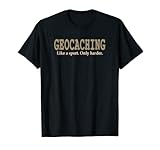 Photo Gallery maglietta geocacher divertente geocaching like a sport only harder maglietta Photo Gallery maglietta geocacher divertente geocaching like a sport only harder maglietta