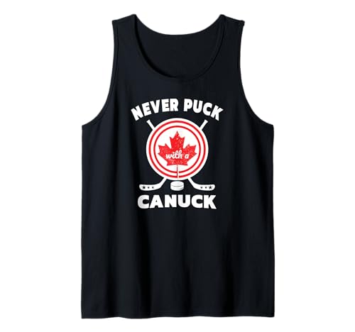 Nunca golpee con un canuck | Funny Canadian Hockey Canada Camiseta sin Mangas