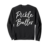 Photo Gallery cool pickleball giocatore citazione divertente idea regalo pickle baller felpa Photo Gallery cool pickleball giocatore citazione divertente idea regalo pickle baller felpa
