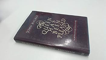 Hardcover The Queen Has Been Pleased: The British Honours System at Work Book