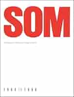洋書 SOM Architecture and Urbanism 1973-1983 洋書 SOM Architecture and Urbanism 1973-1983 SOM