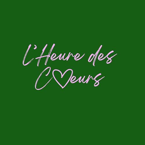 L'Heure des Coeurs Titelbild