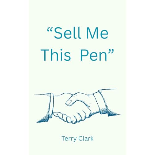 Sell Me This Pen Audiolibro Por Terry Clark arte de portada