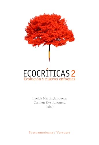 Ecocríticas 2 evolución y nuevos enfoques