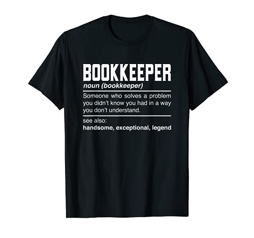 Bookkeeper Definition Design - Edger Accountant Janitor Noun Camiseta