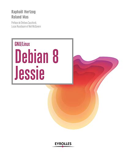 Debian 8 Jessie: GNU/Linux