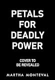 Cover zum Buch Petals for Deadly Power