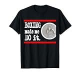 Photo Gallery fummy, la boxe me l ha fatto fare. maglietta Photo Gallery fummy, la boxe me l ha fatto fare. maglietta
