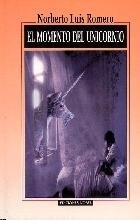 MOMENTO DEL UNICORNIO,EL (SIN COLECCION)
