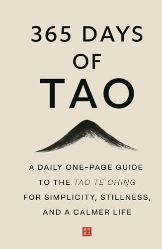 365 Days of Tao: A Daily One-Page Guide to the