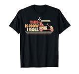 This Is How I Roll Shirt. Gift For Dad, Vintage Golf Cart T-Shirt