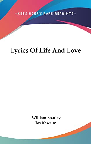 Lyrics Of Life And Love