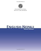 English-Nepali Medical Glossary 1461046262 Book Cover