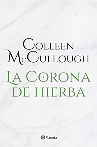 La corona de hierba (Planeta Internacional)